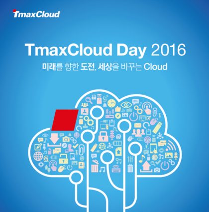 TmaxCloud Day 2016